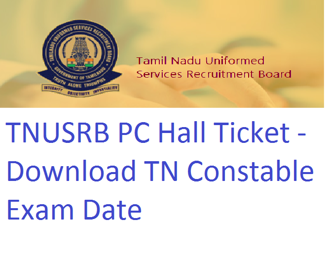 TNUSRB PC Hall Ticket